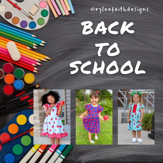 First Day of School Traditions - Look Good in Your Toddler Girls Boutique Clothes - Rylee Faith Designs